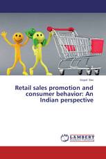 Retail sales promotion and consumer behavior: An Indian perspective