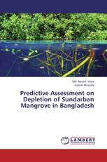 Predictive Assessment on Depletion of Sundarban Mangrove in Bangladesh