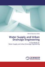 Water Supply and Urban Drainage Engineering