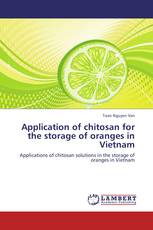 Application of chitosan for the storage of oranges in Vietnam