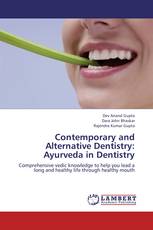 Contemporary and Alternative Dentistry: Ayurveda in Dentistry