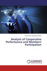 Analysis of Cooperative Performance and Members' Participation