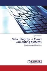 Data Integrity in Cloud Computing Systems