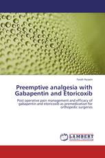 Preemptive analgesia with Gabapentin and Etoricoxib