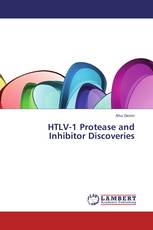 HTLV-1 Protease and Inhibitor Discoveries