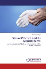 Sexual Practice and its Determinants