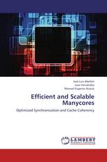 Efficient and Scalable Manycores