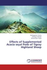 Effects of Supplemented Acacia seyal Pods of Tigray Highland Sheep