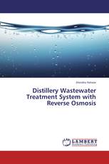 Distillery Wastewater Treatment System with Reverse Osmosis