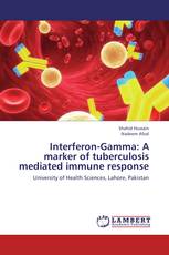 Interferon-Gamma: A marker of tuberculosis mediated immune response