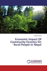 Economic Impact Of Community Forestry On Rural People In Nepal