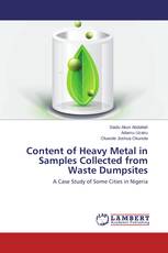 Content of Heavy Metal in Samples Collected from Waste Dumpsites