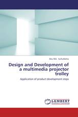 Design and Development of a multimedia projector trolley