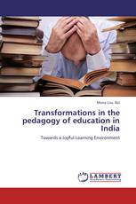 Transformations in the pedagogy of education in India