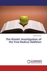 The Kinetic Investigation of the Free-Radical Addition