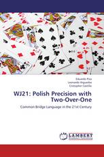 WJ21: Polish Precision with Two-Over-One