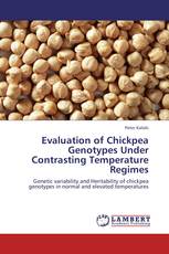 Evaluation of Chickpea Genotypes Under Contrasting Temperature Regimes