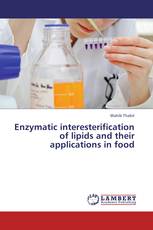 Enzymatic interesterification of lipids and their applications in food