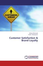 Customer Satisfaction & Brand Loyalty