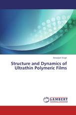 Structure and Dynamics of Ultrathin Polymeric Films