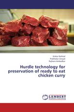 Hurdle technology for preservation of ready to eat chicken curry