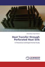 Heat Transfer through Perforated Heat Sink