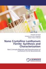 Nano Crystalline Lanthanum Ferrite: Synthesis and Characterization