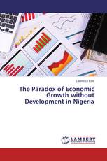 The Paradox of Economic Growth without Development in Nigeria