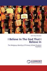 I Believe In The God That I Believe In