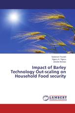 Impact of Barley Technology Out-scaling on Household Food security