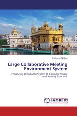 Large Collaborative Meeting Environment System