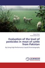 Evaluation of the level of pesticides in meat of cattle from Pakistan
