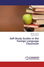 Self-Study Guides in the Foreign Language Classroom