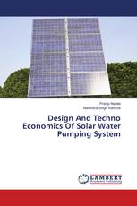 Design And Techno Economics Of Solar Water Pumping System
