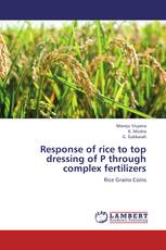 Response of rice to top dressing of P through complex fertilizers
