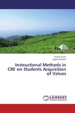 Instructional Methods in CRE on Students Acquisition of Values