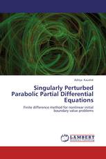Singularly Perturbed Parabolic Partial Differential Equations