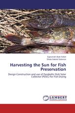 Harvesting the Sun for Fish Preservation