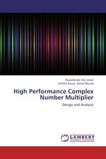 High Performance Complex Number Multiplier