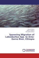 Spawning Migration of Labeobarbus Spp. to Arno-Garno River, Ethiopia