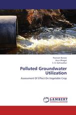 Polluted Groundwater Utilization