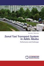 Zonal Taxi Transport System in Addis Ababa