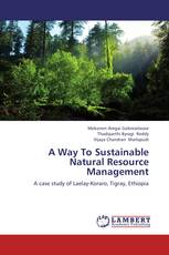 A Way To Sustainable Natural Resource Management
