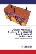 Chitosan Membrane Permeated Transdermal Drug Delivery of Ondansetron