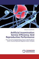 Artificial Insemination Service Efficiency And Reproductive Performance