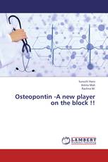 Osteopontin -A new player on the block !!