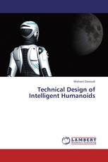 Technical Design of Intelligent Humanoids