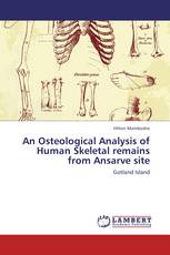 An Osteological Analysis of Human Skeletal remains from Ansarve site