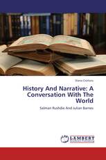 History And Narrative: A Conversation With The World