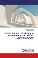 Finite Element Modeling in Petroleum Road Tankers Using MATLAB®